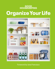 Good Housekeeping Organize Your Life 