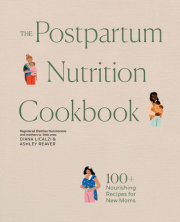 The Postpartum Nutrition Cookbook