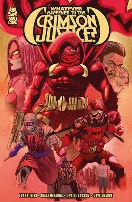 Couverture : Whatever Happened to the Crimson Justice?