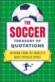 The Soccer Treasury of Quotations 