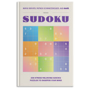 200 Stress-Relieving Sudoku Puzzles to Sharpen Your Mind