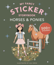 My Fancy Sticker Storybook: Horses & Ponies 