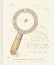 The Little Things (That Make Life So Big) 