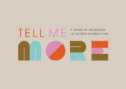 Tell Me More 