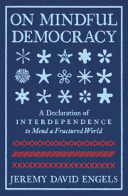 On Mindful Democracy 