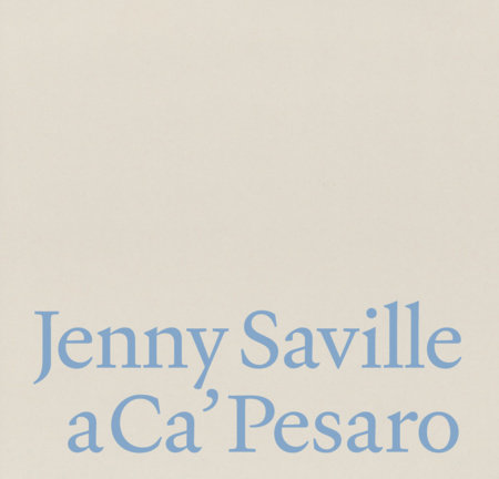 Jenny Saville a Ca’ Pesaro