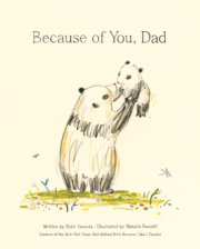 Because of You, Dad 