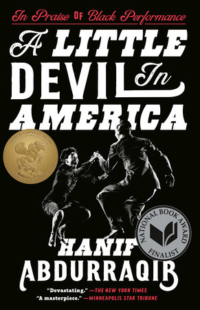 A Little Devil in America by Hanif Abdurraqib: 9781984801203 |  PenguinRandomHouse.com: Books