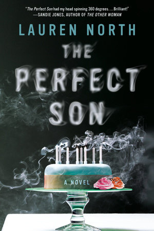 The Perfect Son By Lauren North 9781984803849