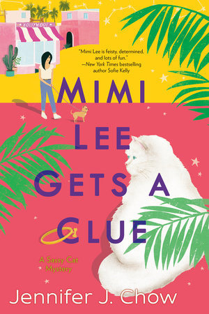 Mimi Lee Gets A Clue By Jennifer J Chow Penguinrandomhouse Com Books