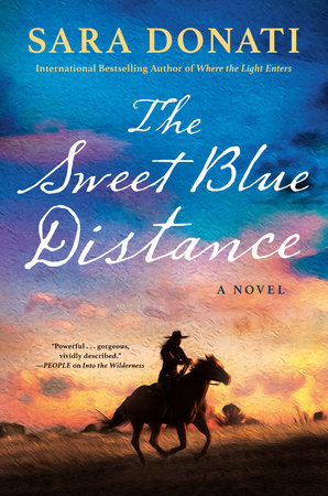 The Sweet Blue Distance by Sara Donati 9781984805058