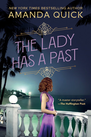 The Lady Has a Past by Amanda Quick: 9781984806895