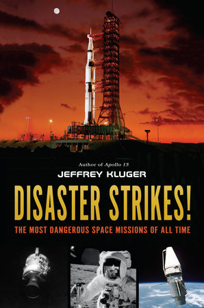 Disaster Strikes! by Jeffrey Kluger: 9781984812759