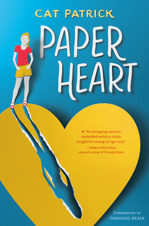 Paper Heart by Cat Patrick: 9781984815347 | PenguinRandomHouse.com: Books