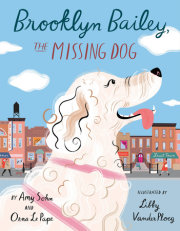 Brooklyn Bailey, the Missing Dog 