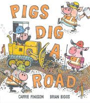 Pigs Dig a Road