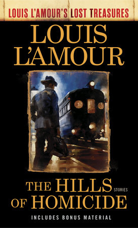 The Key-Lock Man (Louis L'Amour's Lost Treasures): A Novel (Mass