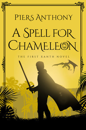A Spell for Chameleon by Piers Anthony: 9781984819574