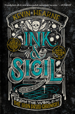 Ink Sigil by Kevin Hearne 9781984821270 PenguinRandomHouse