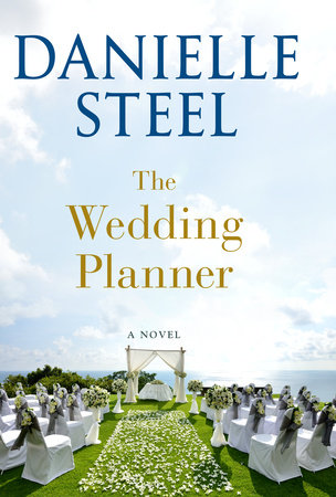 The Wedding Planner - by Danielle Steel (Hardcover)