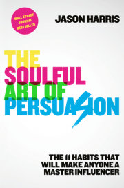 The Soulful Art of Persuasion 