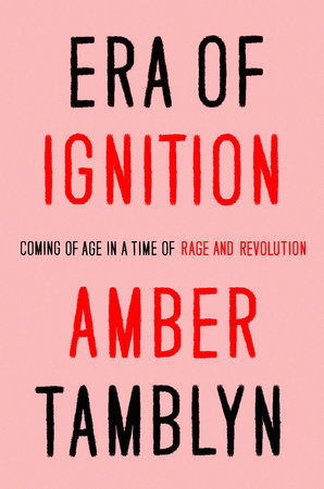 Era of Ignition by Amber Tamblyn