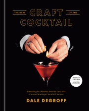 The New Craft of the Cocktail 