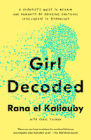Girl Decoded by Rana el Kaliouby
