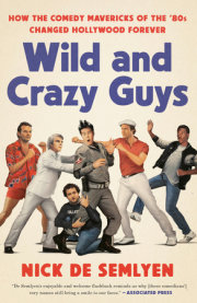 Wild and Crazy Guys