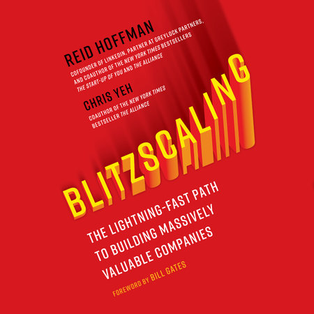 Blitzscaling by Reid Hoffman & Chris Yeh