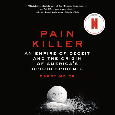 Pain Killer by Barry Meier