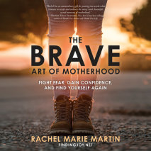 The Brave Art of Motherhood Cover