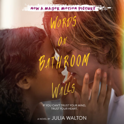 Words on Bathroom Walls by Julia Walton | Penguin Random ...