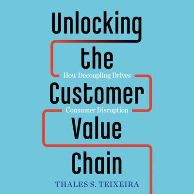 Unlocking the Customer Value Chain cover