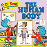 Dr. Seuss Discovers: The Human Body 