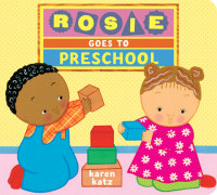 Book cover for Rosie Goes to Preschool