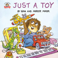 Cover of Just a Toy (Little Critter) cover