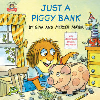 Cover of Just a Piggy Bank (Little Critter) cover