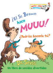 ¡El Sr. Brown hace Muuu! ¿Podrías hacerlo tú? (Mr. Brown Can Moo! Can You? Spanish Edition)
