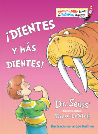 Book cover for ¡Dientes y más dientes! (The Tooth Book Spanish Edition)