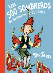 Los 500 sombreros de Bartolomé Cubbins (The 500 Hats of Bartholomew Cubbins Spanish Edition) 