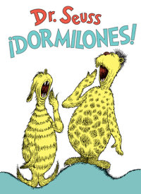 Book cover for ¡Dormilones! (Dr. Seuss\'s Sleep Book Spanish Edition)