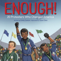 Cover of Enough! 20+ Protesters Who Changed America cover
