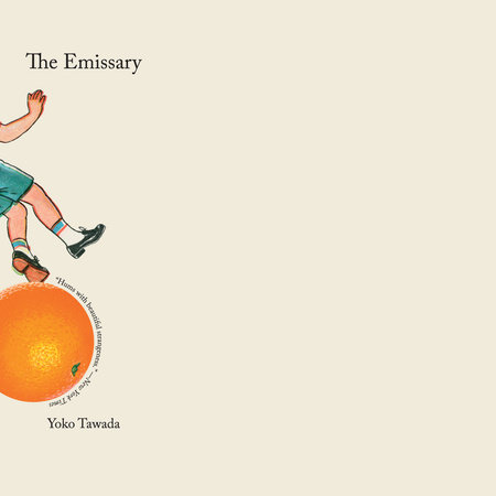 The Emissary by Yoko Tawada