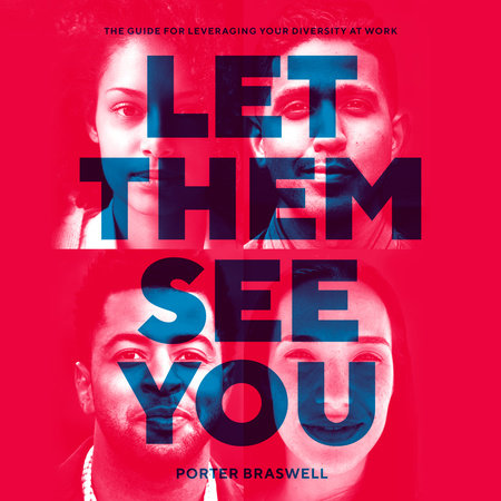 Let Them See You by Porter Braswell