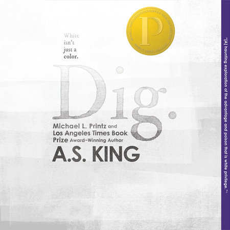 Dig by A.S. King