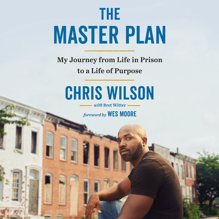 The Master Plan by Chris Wilson & Bret Witter