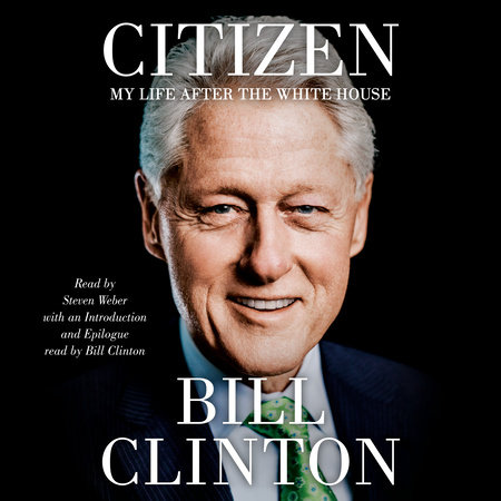 Citizen by Bill Clinton