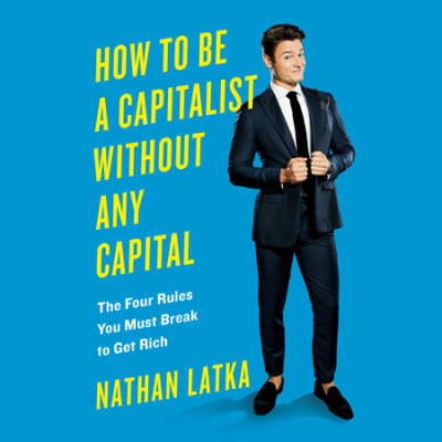 How to Be a Capitalist Without Any Capital cover