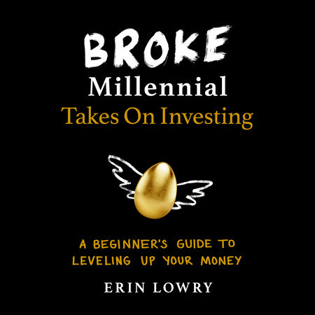 Broke Millennial Takes On Investing Cover